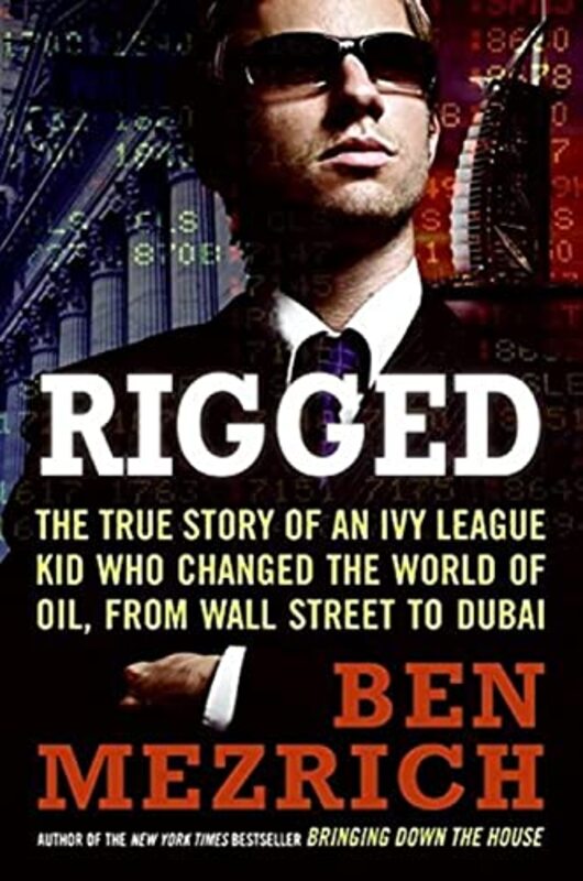 Book cover for "Rigged" by Ben Mezrich