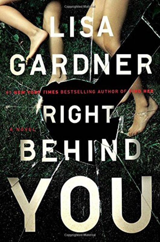 Book cover for "Right Behind You" by Lisa Gardner