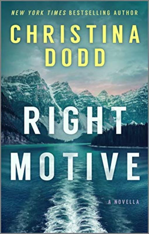 Book cover for "Right Motive" by Christina Dodd