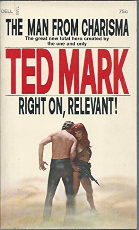 Book cover for "Right On, Relevant" by Ted Mark