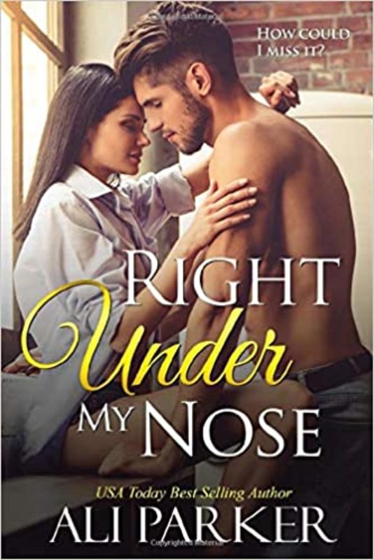 Book cover for "Right Under My Nose" by Ali Parker