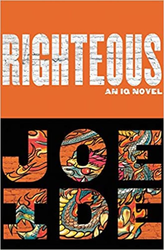 Book cover for "Righteous" by Joe Ide