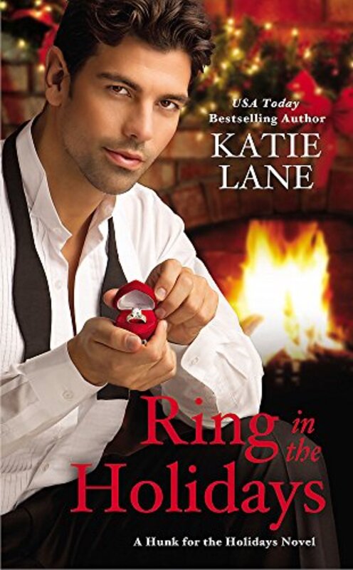 Book cover for "Ring in the Holidays" by Katie Lane