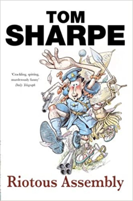 Book cover for "Riotous Assembly" by Tom Sharpe