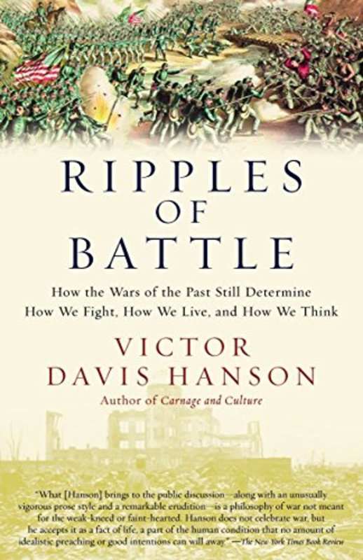 Book cover for "Ripples of Battle" by Victor Davis Hanson