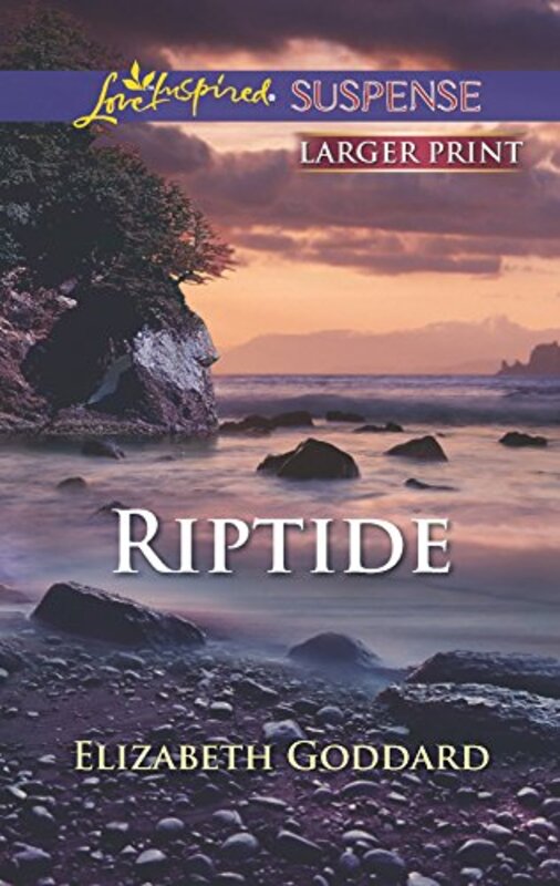 Book cover for "Riptide" by Elizabeth Goddard