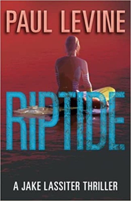 Book cover for "Riptide / Slashback" by Paul Levine