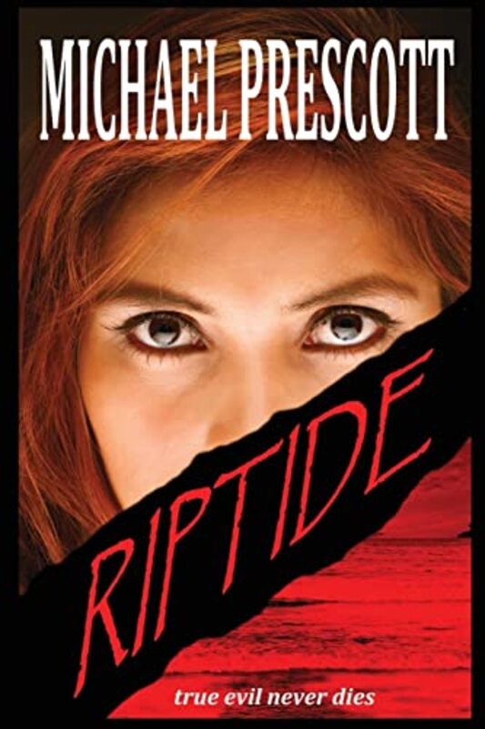 Book cover for "Riptide" by Michael Prescott