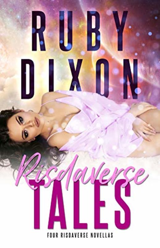 Book cover for "Risdaverse Tales" by Ruby Dixon