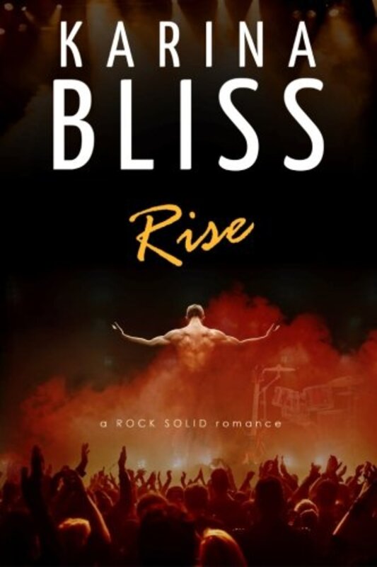 Book cover for "Rise" by Karina Bliss
