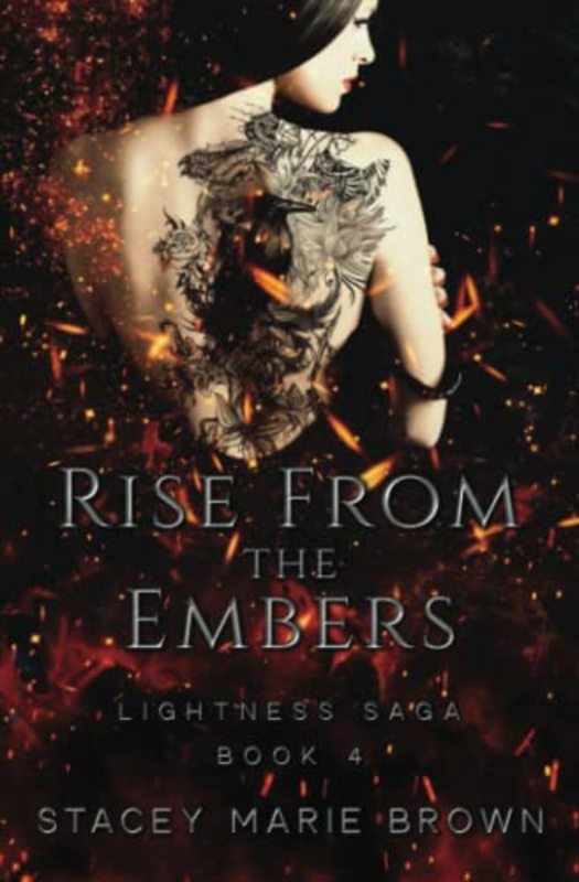 Book cover for "Rise From The Embers" by Stacey Marie Brown