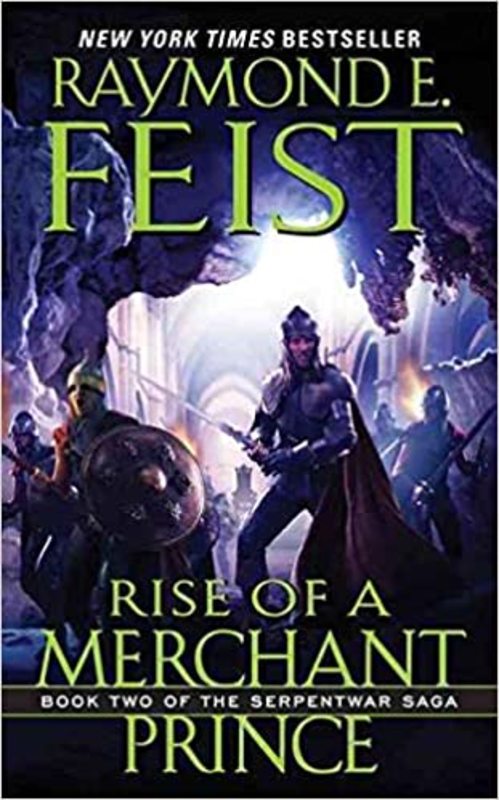 Book cover for "Rise of a Merchant Prince" by Raymond E. Feist