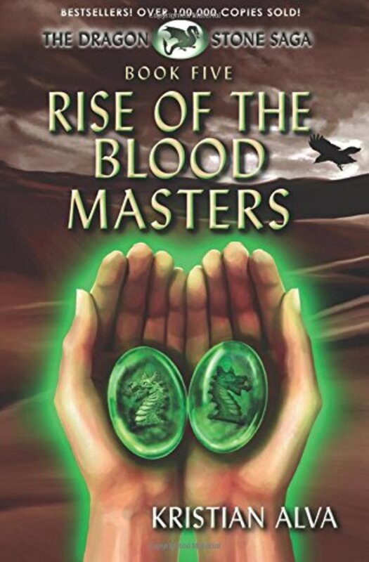 Book cover for "Rise of the Blood Masters" by Kristian Alva