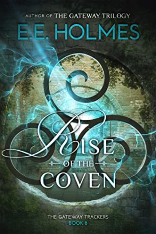 Book cover for "Rise of the Coven" by EE Holmes