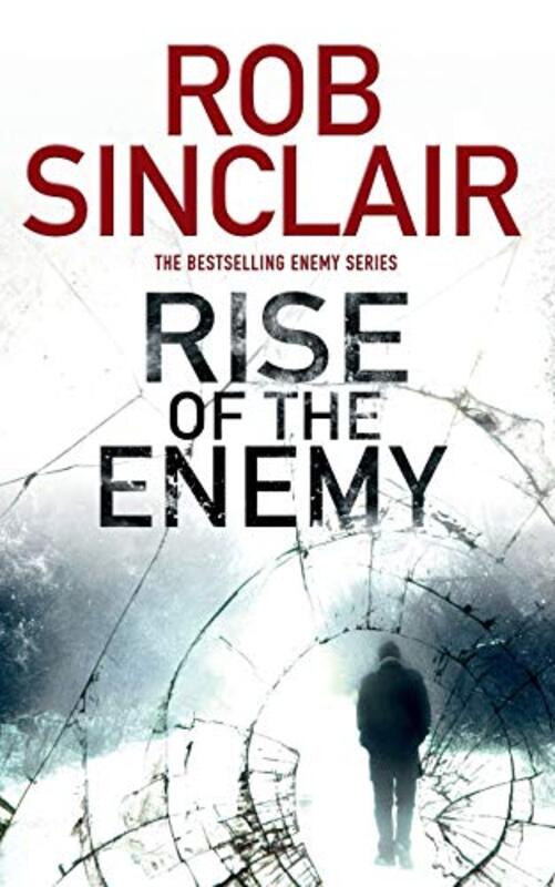 Book cover for "Rise of the Enemy" by Rob Sinclair