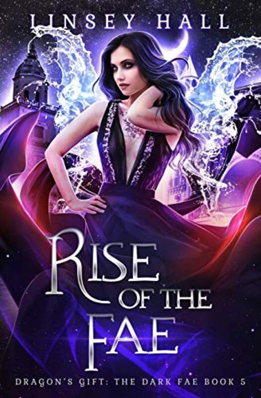 Book cover for "Rise of the Fae" by Linsey Hall