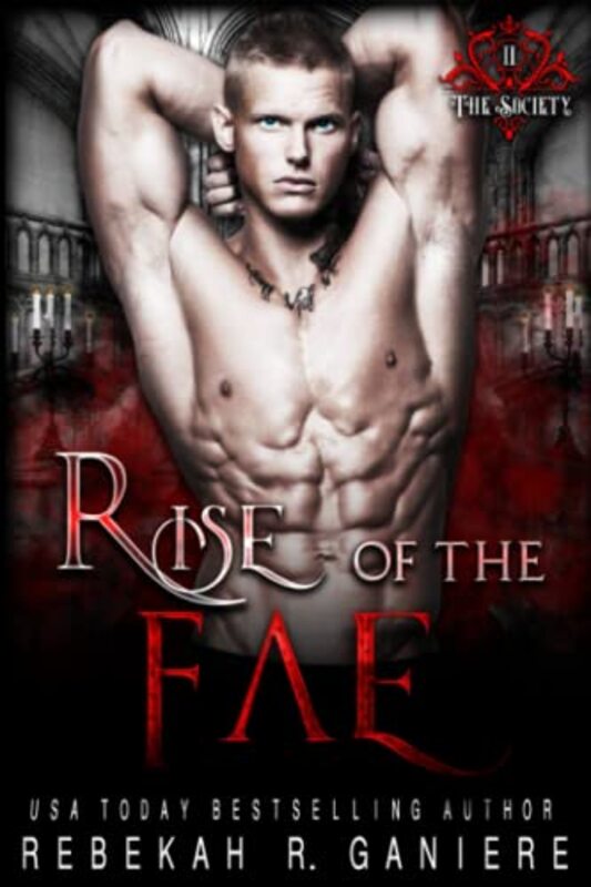 Book cover for "Rise of the Fae" by Rebekah R Ganiere