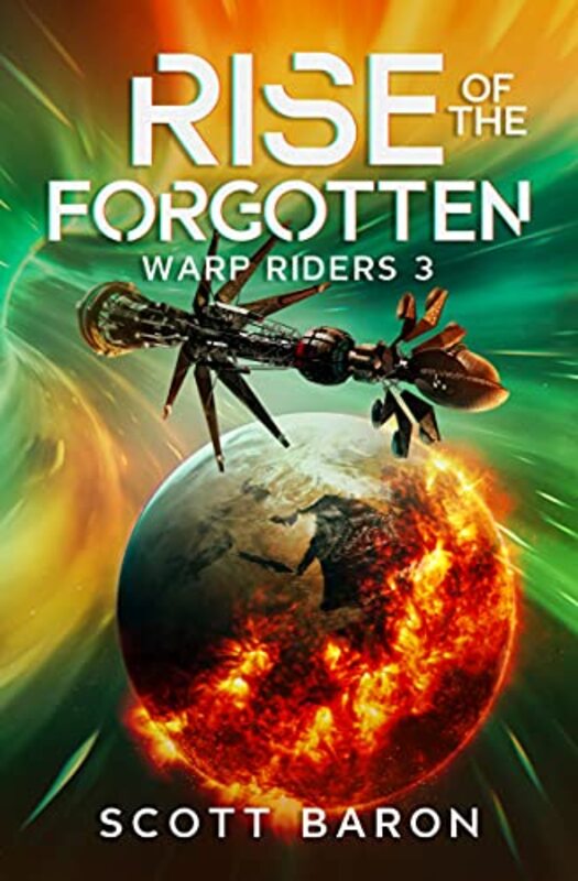 Book cover for "Rise of the Forgotten" by Scott Baron
