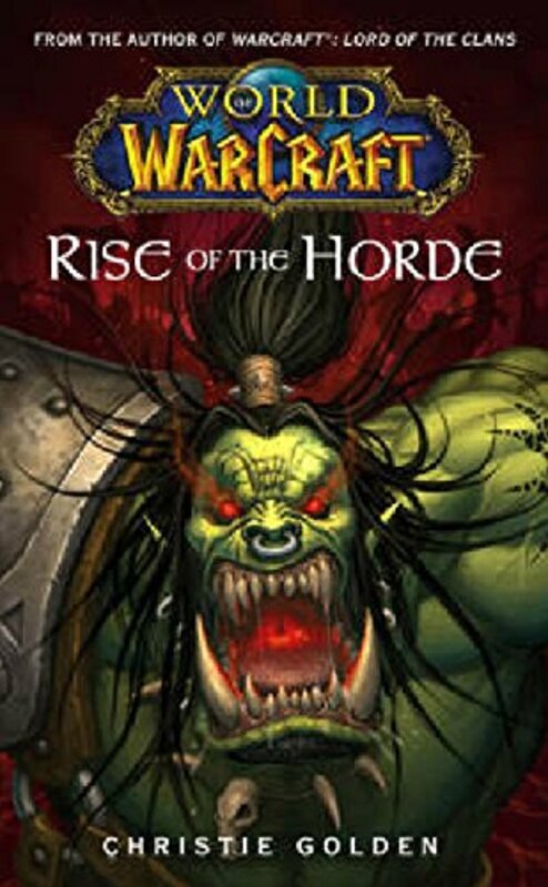 Book cover for "Rise of the Horde" by Christie Golden