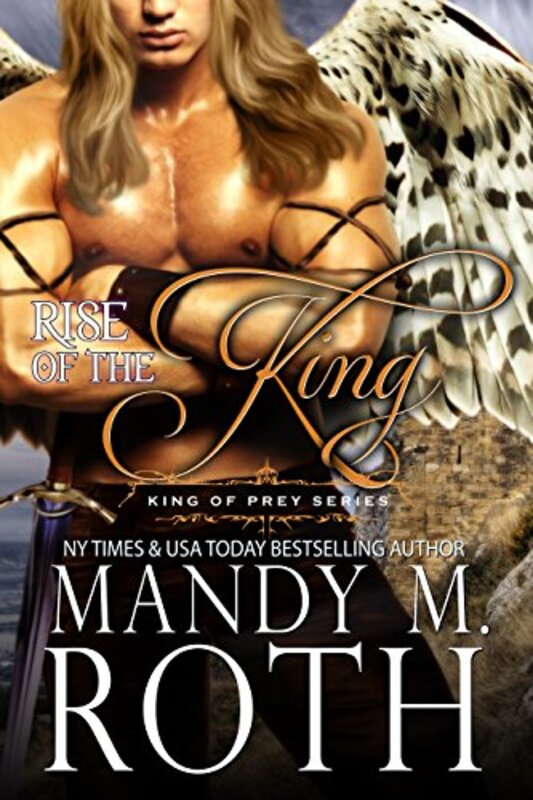 Book cover for "Rise of the King" by Mandy M Roth