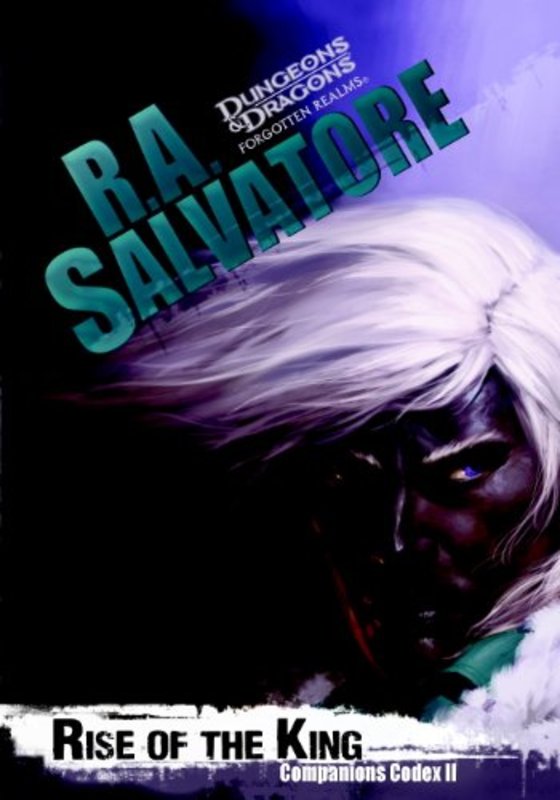 Book cover for "Rise of the King" by RA Salvatore
