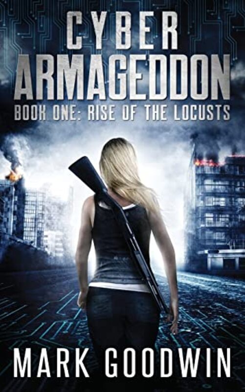 Book cover for "Rise of the Locusts" by Mark Goodwin