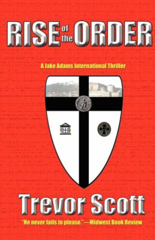 Book cover for "Rise of the Order" by Trevor Scott