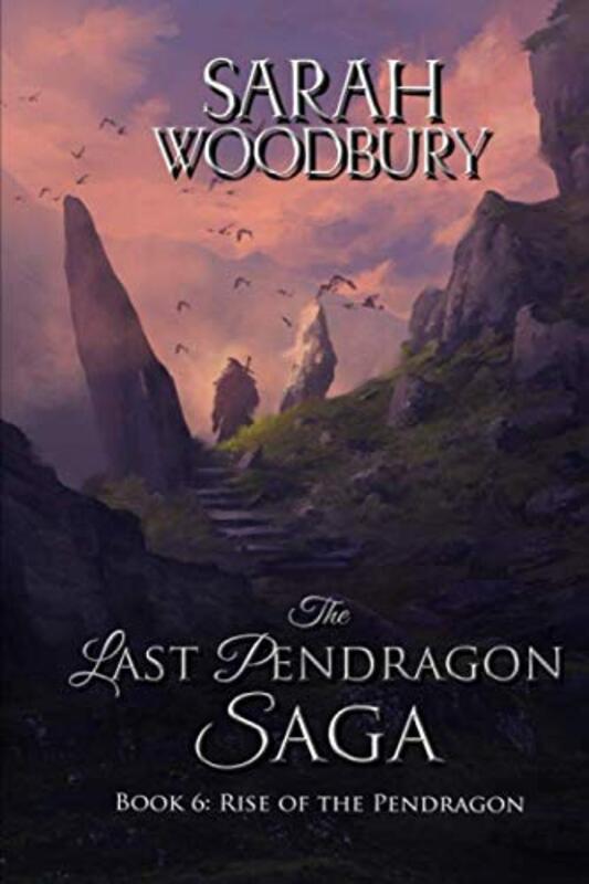 Book cover for "Rise of the Pendragon" by Sarah Woodbury