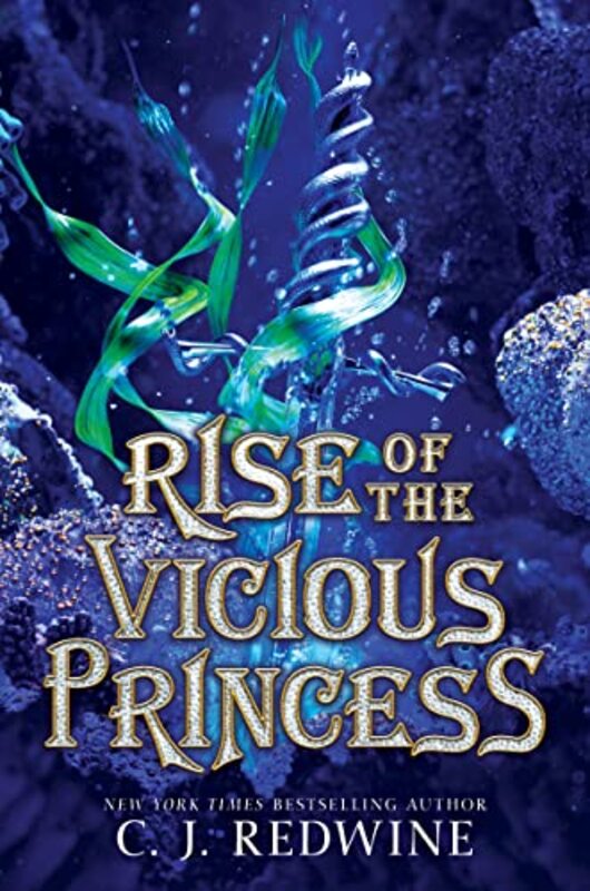 Book cover for "Rise of the Vicious Princess" by CJ Redwine