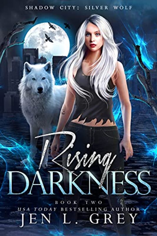 Book cover for "Rising Darkness" by Jen L Grey