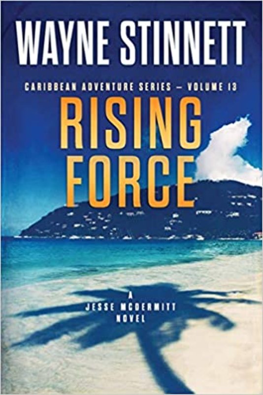 Book cover for "Rising Force" by Wayne Stinnett