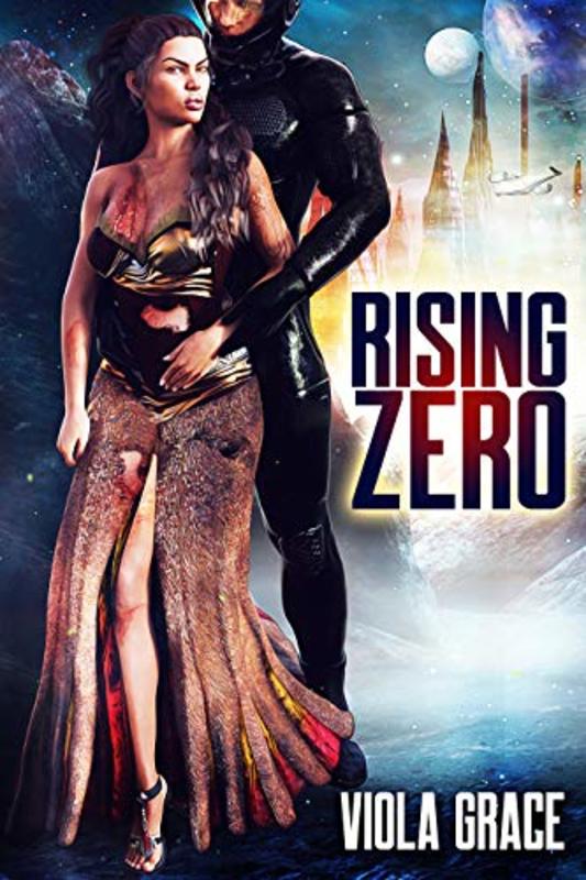 Book cover for "Rising Zero" by Viola Grace