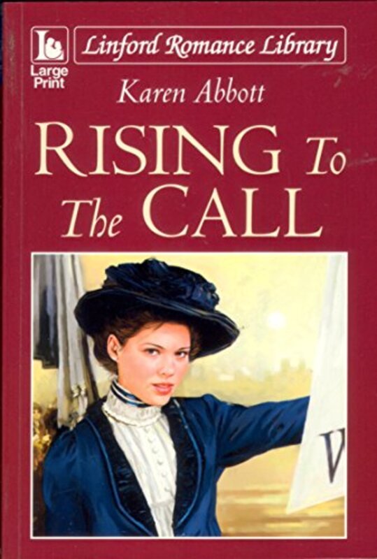 Book cover for "Rising to the Call" by Karen Abbott