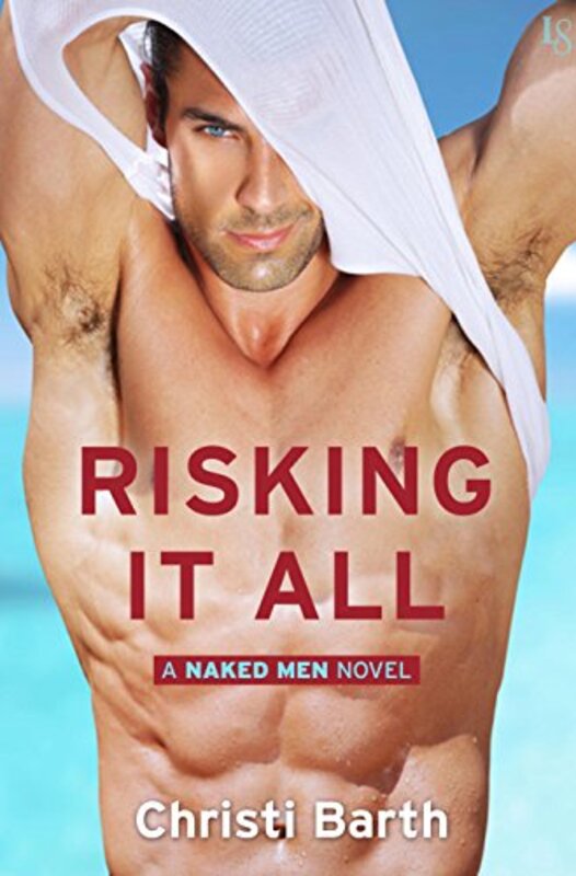 Book cover for "Risking It All" by Christi Barth
