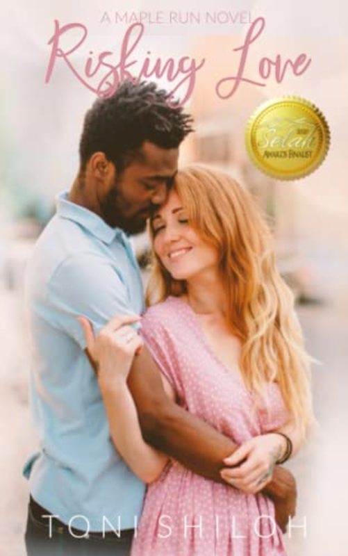 Book cover for "Risking Love" by Toni Shiloh
