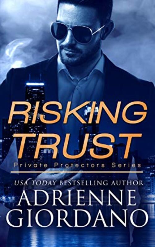 Book cover for "Risking Trust" by Adrienne Giordano