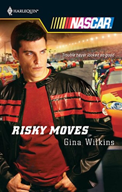 Book cover for "Risky Moves" by Gina Ferris Wilkins