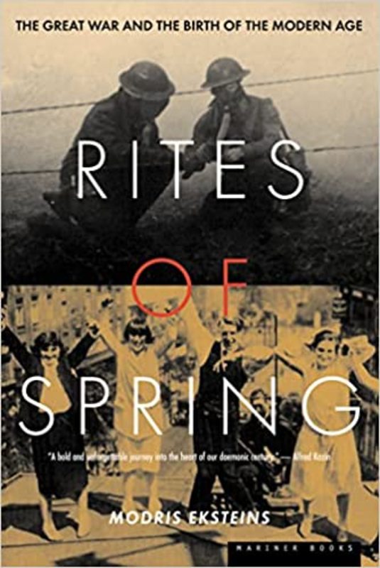 Book cover for "Rites of Spring" by Modris Eksteins