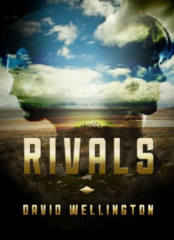 Book cover for "Rivals" by David Wellington