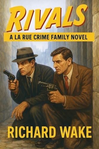 Book cover for "Rivals" by Richard Wake