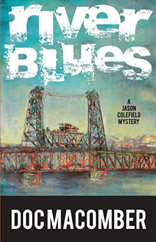 Book cover for "River Blues" by Doc Macomber