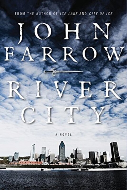 Book cover for "River City" by John Farrow