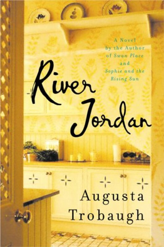 Book cover for "River Jordan" by Augusta Trobaugh