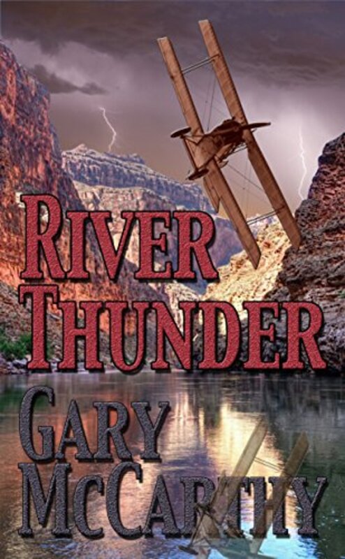 Book cover for "River Thunder" by Gary McCarthy
