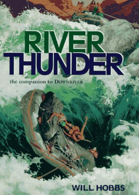 Book cover for "River Thunder" by Will Hobbs