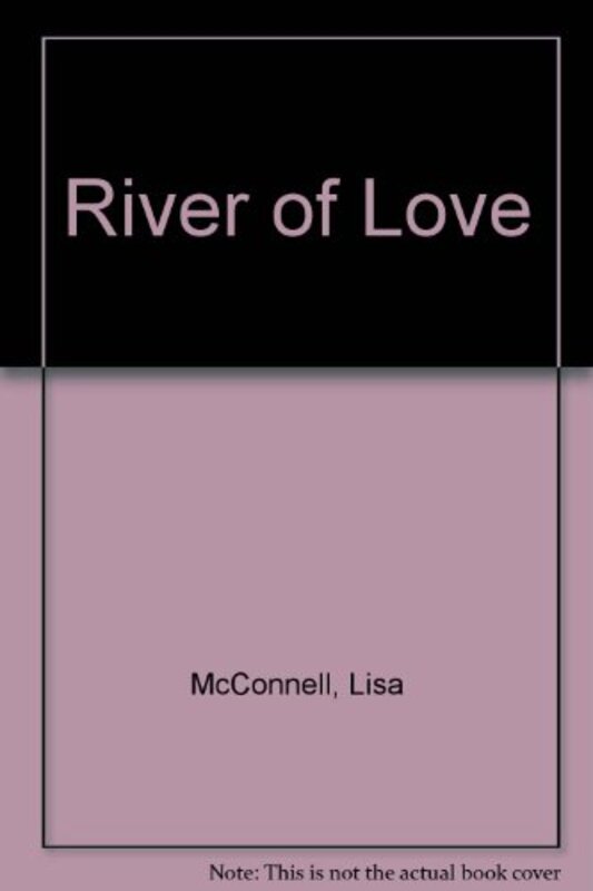 Book cover for "River of Love" by Lorena McCourtney