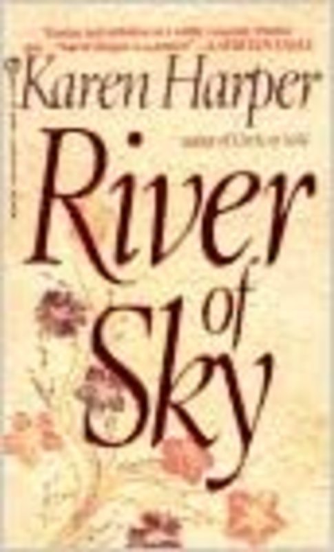 Book cover for "River of Sky" by Karen Harper