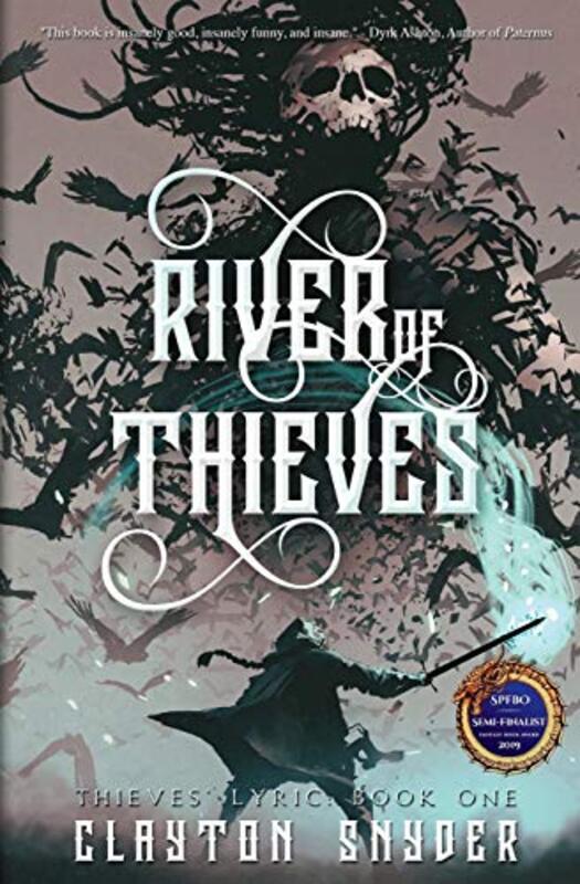 Book cover for "River of Thieves" by Clayton Snyder