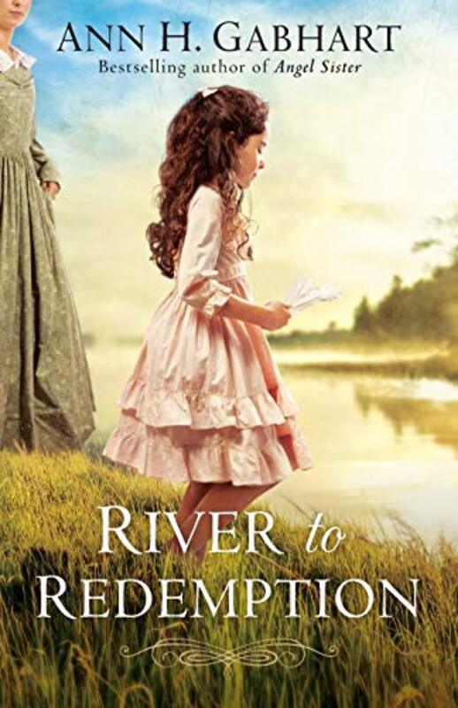 Book cover for "River to Redemption" by Ann H Gabhart