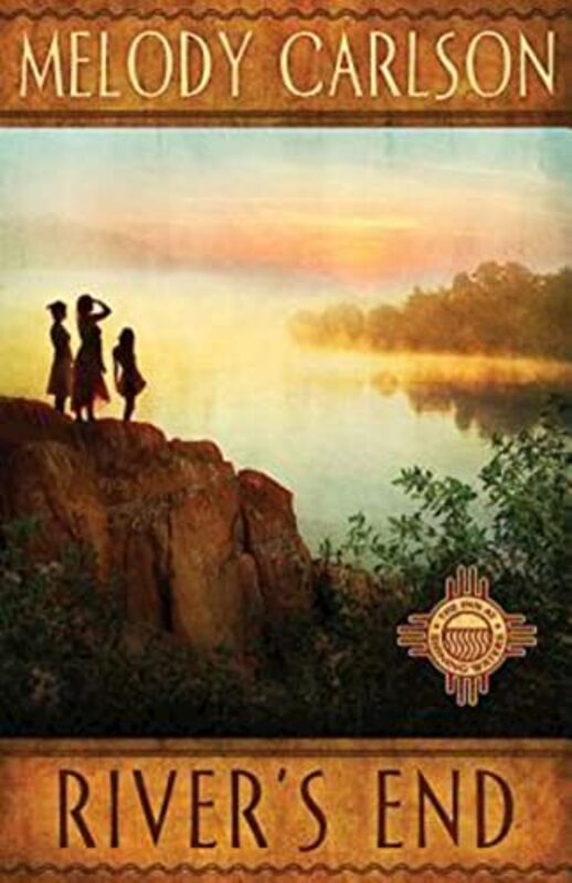 Book cover for "River's End" by Melody Carlson